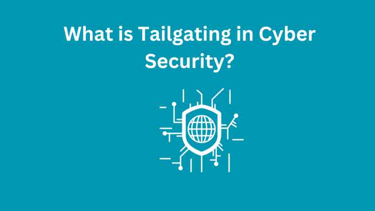 What is Tailgating in Cyber Security