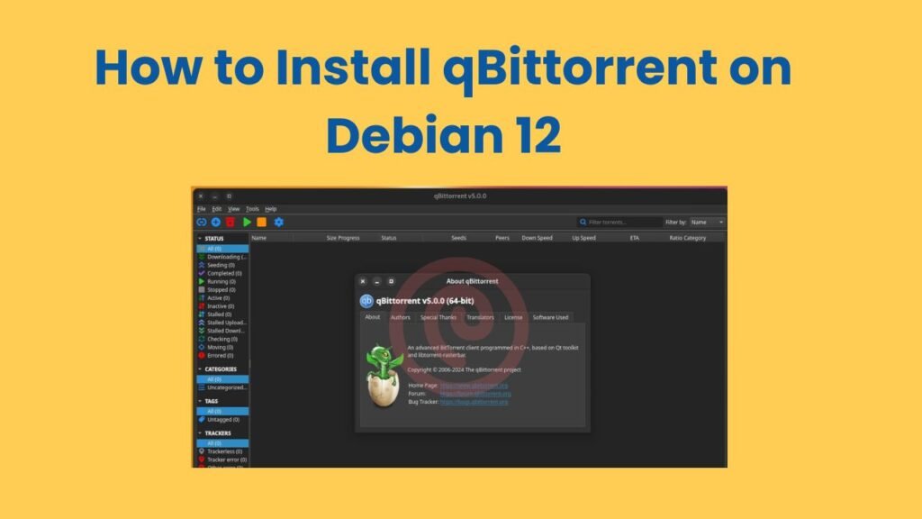 How to Install qBittorrent on Debian 12